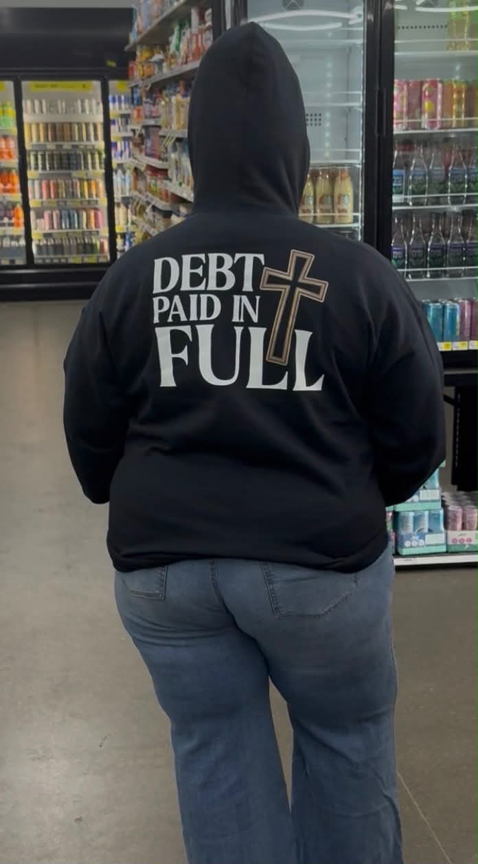 Debt Paid In Full Hoodie